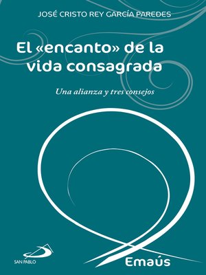 cover image of El «encanto» de la vida consagrada